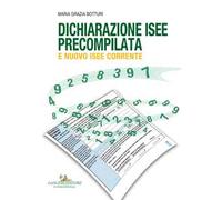 Dichiarazione ISEE precompilata e nuovo ISEE corrente