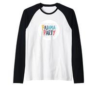 Dichiarazione Pretty Pajama Party Maglia con Maniche Raglan