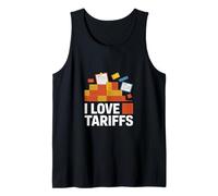 Dichiarazione sulla politica commerciale I Love Tariffs Canotta