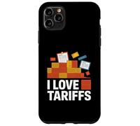 Dichiarazione sulla politica commerciale I Love Tariffs Custodia per iPhone 11 Pro Max