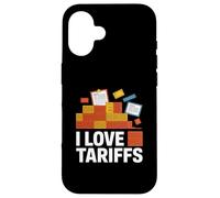 Dichiarazione sulla politica commerciale I Love Tariffs Custodia per iPhone 16