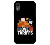 Dichiarazione sulla politica commerciale I Love Tariffs Custodia per iPhone XR
