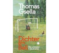 Dichter am Ball: Die schönsten Fußballreime
