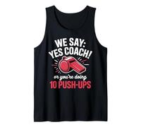 Diciamo Sì Coach o stai facendo 10 Motivazione dell'allenatore push-up Canotta