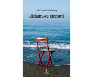 Diciannove Racconti - [Casa Editrice Il Prato]