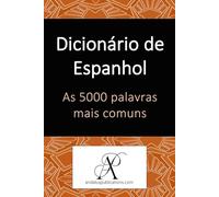 Dicionário de Espanhol As 5000 palavras mais comuns