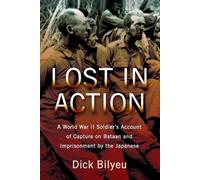 Dick Bilyeu Lost in Action (Tascabile)
