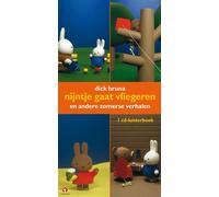 Dick Bruna Nijntje gaat vliegeren: en andere zomerse verhalen 1 CD luisterb (CD)