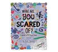 Dick Clement What Are You Scared Of? (Copertina rigida)