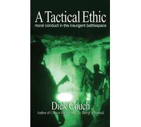 Dick Couch A Tactical Ethic (Tascabile)