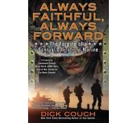 Dick Couch Always Faithful, Always Forward (Tascabile)