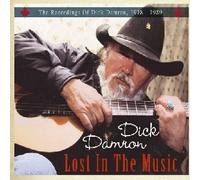 Dick Damron Lost in the Music; the Recordings of Dick Damron, (CD)