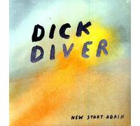 DICK DIVER - NEW START AGAIN
