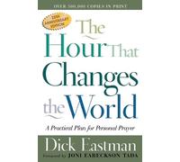 Dick Eastman Jo The Hour That Changes the World - A Practical Plan f (Tascabile)