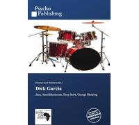 Dick Garcia: Jazz, Autodidacticism, Tony Scott, George Shearing