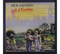 DICK GAUGHAN - CALL IT FREEDOM LP (VINYL ALBUM) UK CELTIC 1988