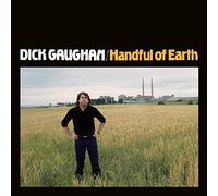 Dick Gaughan - Handful Of Earth (Topic Treasures edition)