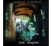 Dick Gaughan Redwood Cathedral (CD)