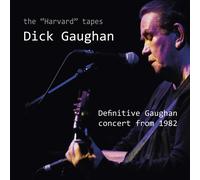 Dick Gaughan The 'Harvard' Tapes: Definitive Gaughan Concert from 1982 (CD)