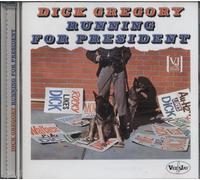 Dick Gregory - Dick Gregory Running for Presi
