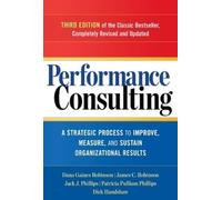 Dick Handshaw Pat Performance Consulting: A Strategic Process to Im (Tascabile)