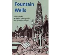 Dick Heaberlin Fountain Wells (Tascabile)