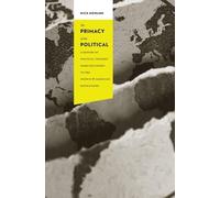 Dick Howard The Primacy of the Political (Copertina rigida)