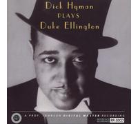 Dick Hyman - Dick Hyman Plays Duke Ellington by Dick Hyman (1993) Audio CD