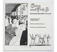 DICK HYMAN / GERARD SCHWARZ - come and trip it, instrumental dance music 1780s-1920s LP