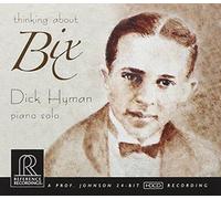 Dick Hyman Thinking About Bix (CD) Album