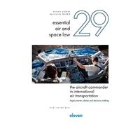 Dick Kaar The Aircraft Commander in International Air Transpo (Copertina rigida)