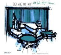 Dick & Kiz Harp - At The 90Th Floor