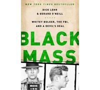 Dick Lehr Gerard O'Neill Black Mass (Tascabile)