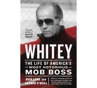 Dick Lehr Gerard O'Neill Whitey (Tascabile)