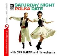 Dick Martin And His Orchest Saturday Night Polka Date (Digitally Remastere (CD)