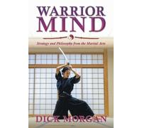 Dick Morgan Warrior Mind (Tascabile)
