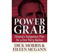 Dick Morris Eileen McGann Power Grab (Copertina rigida)