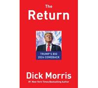 Dick Morris Eileen McGann The Return (Copertina rigida)