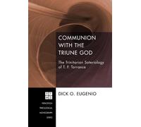 Dick O Eugenio Communion with the Triune God (Copertina rigida)