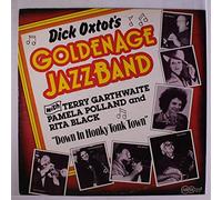 DICK OXTOT'S GOLDEN AGE JAZZ BAND - down in honky tonk town