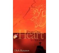 Dick Rasanen From One Heart to Another (Tascabile)