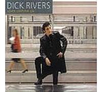 DICK RIVERS + 3 BT - Vivre Comme Ca