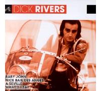 Dick Rivers - Baby John...