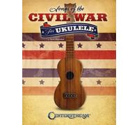 Dick Sheridan Songs of the Civil War for Ukulele (Tascabile)