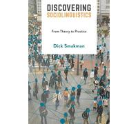 Dick Smakman Discovering Sociolinguistics (Tascabile)