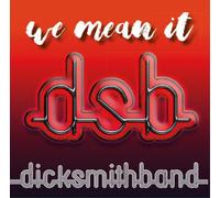 Dick Smith Band We Mean It (CD) Album