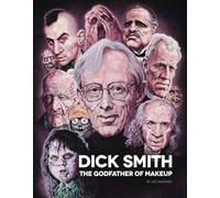 Dick Smith: The Godfather of Makeup