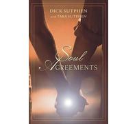 Dick Sutphen Tara Sutphen Soul Agreements (Tascabile)