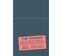 Dick Teresi The Undead (Tascabile)