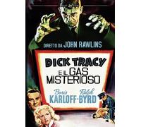 Dick Tracy E Il Gas Misterioso (DVD) Karloff Byrd